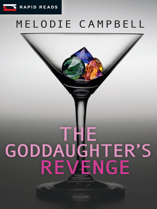 Title details for The Goddaughter's Revenge by Melodie Campbell - Wait list